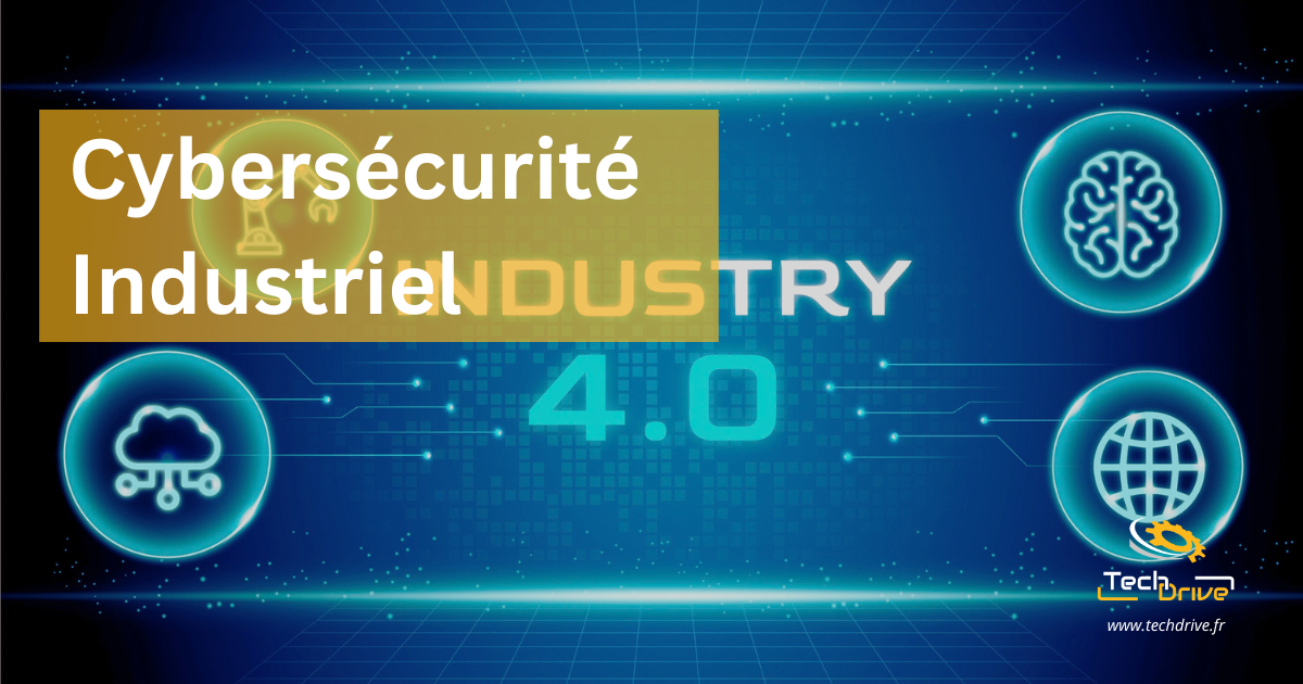 Cybersécurité industrielle machines connectées et sécurité OT